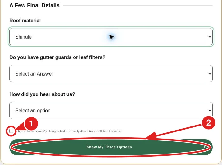 Complete The Three Dropdowns, Then 1: Review The Consent Box And 2: Show My Three Options.